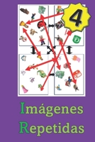 Imágenes Repetidas (4) (Spanish Edition) B0GXP7KW4J Book Cover