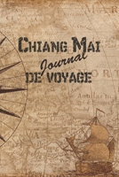 Chiang Mai Journal de Voyage: 6x9 Carnet de voyage I Journal de voyage avec instructions, Checklists et Bucketlists, cadeau parfait pour votre s�jour en Chiang Mai et pour chaque voyageur. 1699186758 Book Cover
