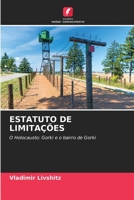 ESTATUTO DE LIMITAÇÕES: O Holocausto: Gorki e o bairro de Gorki 6205996774 Book Cover