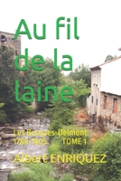 Au fil de la laine: Les Bosques-Delmont TOME 1 (French Edition) B0FNQTT3DB Book Cover