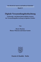 Digitale Versammlungsbeobachtung: Verfassungs- Und Datenschutzrechtliche Grenzen Der Versammlungsuberwachung Im Digitalen Zeitalter 3428182871 Book Cover