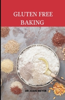 GLUTEN FREE BAKING: Tips and recipes for allergy baking. B0B9QMHF3Z Book Cover