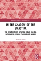 In the Shadow of the Swastika 0367508273 Book Cover