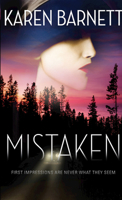 Mistaken: First Impressions Are Never What They Seem 1426774494 Book Cover