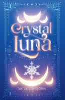 Crystal Luna 3692300360 Book Cover