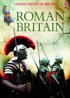 Roman Britain: With Internet Links (History of Britain) 0746069979 Book Cover