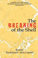 The Breaking of the Shell 0953006352 Book Cover