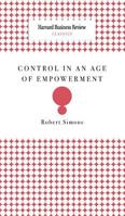 Control in an Age of Empowerment 1633695204 Book Cover