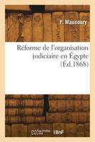 Réforme de l'organisation judiciaire en Égypte 241827358X Book Cover