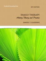Family Therapy: History, Theory, and Practice 013700219X Book Cover