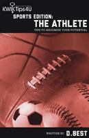 Sports Edition: The Athlete 0985496878 Book Cover