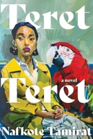 Teret Teret : A Novel 0063468387 Book Cover
