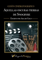 Aquellas oscuras tierras de Snogbyre (Spanish Edition) 8412169190 Book Cover