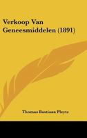 Verkoop Van Geneesmiddelen (1891) 1160268347 Book Cover
