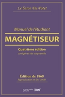 Manuel de l'�tudiant magn�tiseur 2019212943 Book Cover