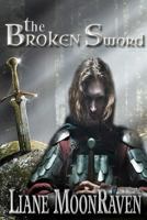 The Broken Sword 1475064454 Book Cover