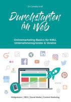 Durchstarten im Web: Onlinemarketing-Basics für KMU, Unternehmensgründer & Vereine 3752854561 Book Cover