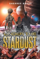 Under the Stardust 1638813957 Book Cover