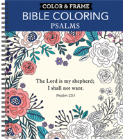 Color  Frame - Bible Coloring: Psalms (Adult Coloring Book) 1645585662 Book Cover