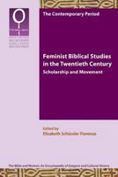 Critical Study and Progress: Feminist Bible Criticism in the Twentieth Century 1589835832 Book Cover