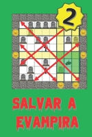 Salvar a Evampira (2) (Spanish Edition) B0H1DCP281 Book Cover