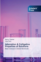 Adsorption & Colligative Properties of Solutions 6206771296 Book Cover