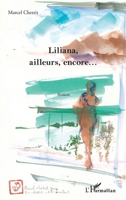 Liliana, ailleurs, encore... 2296565808 Book Cover