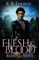 Flesh & Blood B0GTG942DY Book Cover