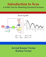 Introduction to Xcos: A Scilab Tool for Modeling Dynamical Systems B08DSX91RQ Book Cover