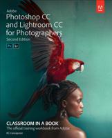 Adobe Photoshop and Lightroom Classic CC Classroom in a Book (2019 Release) 0135495075 Book Cover