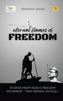 Eternal Flames of Freedom 9393635870 Book Cover