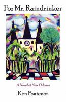 For Mr. Raindrinker 0982734212 Book Cover