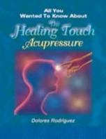 The Healing Touch Accupressure 8120724232 Book Cover