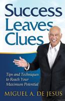Success Leaves Clues 1939758157 Book Cover