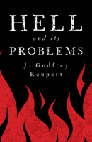 Hell and Its Problems B0CGH8HZK9 Book Cover