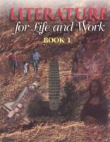 Literature for Life and Work : Book 1 0538667133 Book Cover