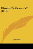 Histoire De Gen�ve... 1160107661 Book Cover