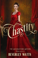 Chastity (The Shackleford Sisters Book 7) B0C63YSMZD Book Cover