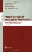 Parallel Processing and Applied Mathematics: 5th International Conference, PPAM 2003, Czestochowa, Poland, September 7-10, 2003. Revised Papers (Lecture Notes in Computer Science) 3540219463 Book Cover