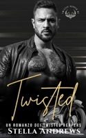 Twisted: Un romanzo dei Twisted Reapers (Italian Edition) B0DWW7L488 Book Cover