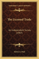 The Licensed Trade an Independent Survey 1120766141 Book Cover