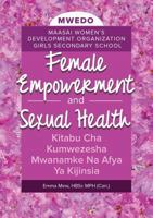Female Empowerment and Sexual Health 0982852835 Book Cover