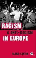 Racism And Anti-Racism In Europe 0745322204 Book Cover