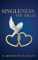 Singleness on Trial null Book Cover