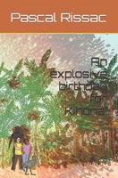 An Explosive Birthday for Kihona! 1533362114 Book Cover