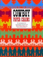 Cowboy Paper Chains 0688129749 Book Cover
