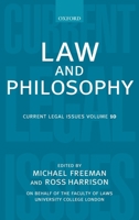 Current Legal Issues, Volume 10: Law And Philosophy 0199237158 Book Cover
