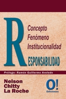 Responsabilidad: Concepto, fen�meno, institucionalidad 9801806486 Book Cover