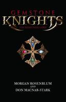 Gemstone Knights Vol 1 0615842372 Book Cover