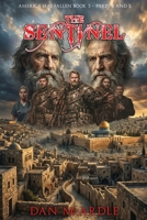 The Sentinel: America has Fallen Book 3 – Parts 4 and 5 null Book Cover